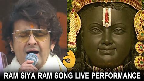 Ram Siya Ram Song Live Performance By Singer Sonu Nigam Ayodhya Ram ...