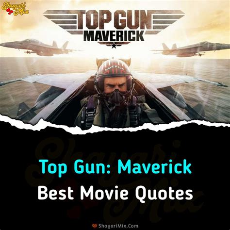 Top Gun: Maverick Best Movie Quotes - Shayari Mix