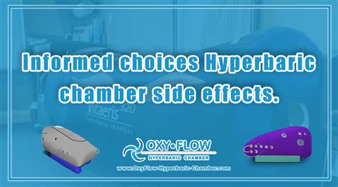 Informed choices | Hyperbaric chamber side effects. - OxyFlow ...