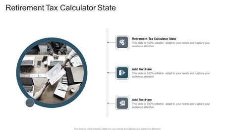 Retirement Tax Calculator State In Powerpoint And Google Slides Cpb