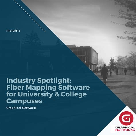 Industry Spotlight: Fiber Mapping Software for University & College ...