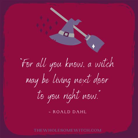 13 Best Witch Quotes to Get You Into the October Spirit - The Wholesome ...