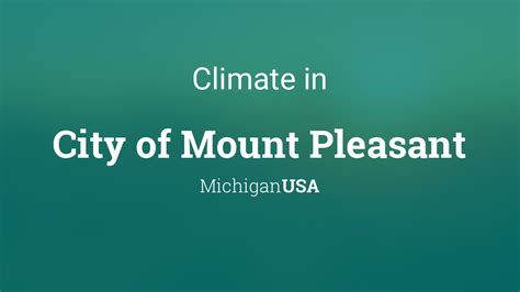 Climate & Weather Averages in City of Mount Pleasant, Michigan, USA