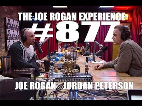 "The Joe Rogan Experience" Jordan Peterson (Podcast Episode 2016) - IMDb