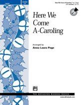 Here We Come A-Caroling Sheet Music by Anna Laura Page (SKU: 19020 ...