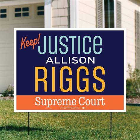 Justice Allison Riggs (24" x 18" Coroplast Yard Sign) - Riggs For Our ...