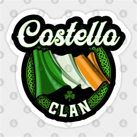 Costello Surname Irish Last Name Ireland Flag - Costello Family - Sticker | TeePublic