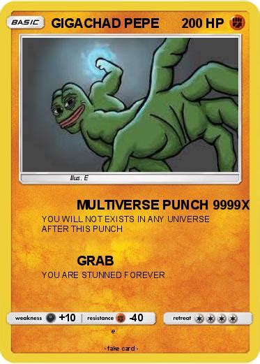 Pokémon GIGACHAD PEPE 1 1 - MULTIVERSE PUNCH 9999X - My Pokemon Card