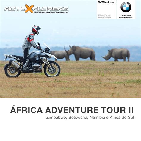 Africa Adventure Tour II by MotoXplorers - Issuu