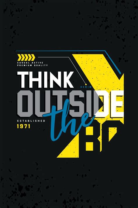 Think outside the box typography design for t-shirts, wallpaper ...