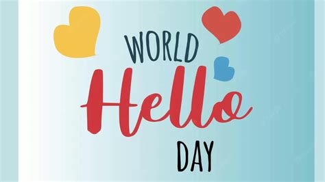 World Hello Day 2022: Wishes, Messages, WhatsApp Status, & Quotes To Share On This Day