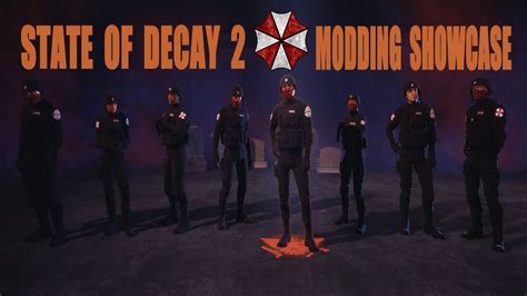 State of Decay 2 | Upcoming Mods Showcase - YouTube