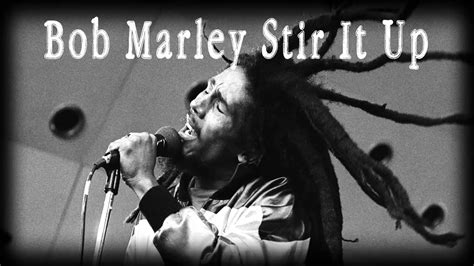 Bob Marley Stir It Up(mp3+Download) - YouTube