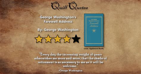 George Washington’s Farewell Address - Quill Quotes