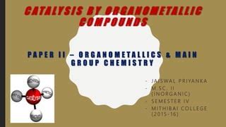 Applications of organometallic compounds | PPT