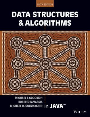 Data Structures and Algorithms in Java / Edition 6 by Michael T ...