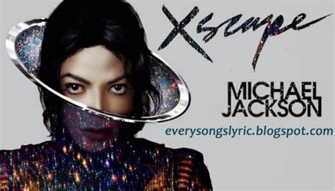 Xscape (2014) Album Songs Lyrics and Videos || Singer - Michael Jackson - Lyrics World