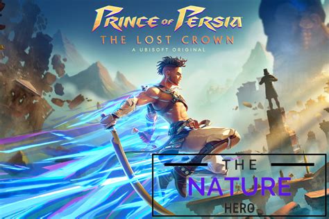 Prince Of Persia The Lost Crown Ending: Defeating Final Boss - The Nature Hero