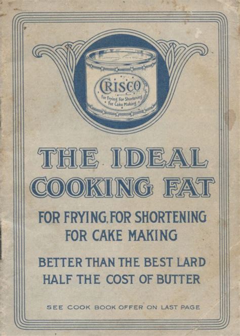 How Crisco Toppled Lard – And Made Americans Believers in Industrial Food | College Reading and ...