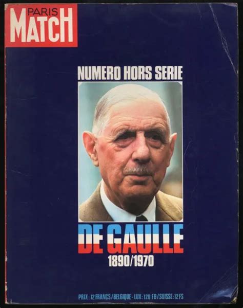 PARIS MATCH NUMERO Hors Series De Gaulle 1890-1970 / 1st Edition $50.00 - PicClick
