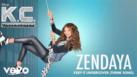 Zendaya - Keep It Undercover (Theme Song From "K.C. Undercover"/Audio Only) - YouTube Music