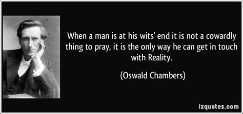 From Oswald Chambers Quotes. QuotesGram