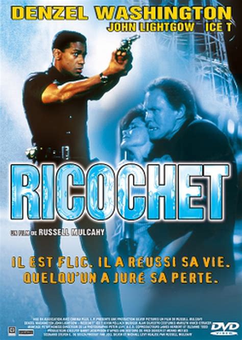 Ricochet : bande annonce du film, séances, streaming, sortie, avis