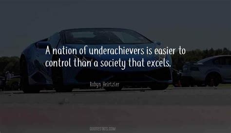 Top 17 Quotes About Underachievers: Famous Quotes & Sayings About ...