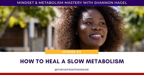 Ep #12: How to Heal a Slow Metabolism