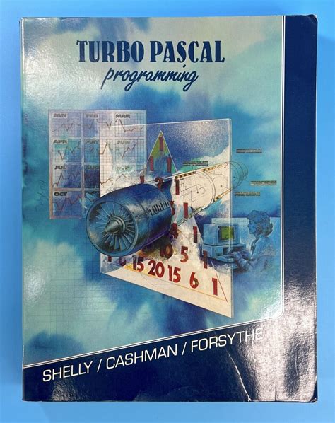 Used Turbo Pascal Programming by Shelly, Cashman, & Forsythe 1987 - UBB ...