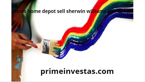 Does Home Depot Sell Sherwin Williams Paint? - PrimeInvestas