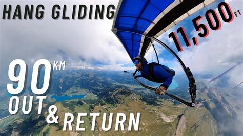 Hang Gliding - 90km Out & Return - Switzerland - YouTube