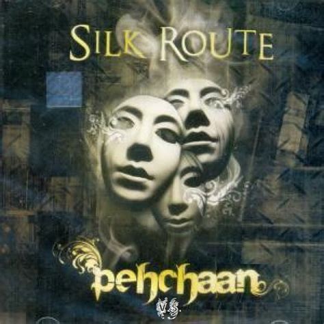 Mohit Chauhan Songs: Pehchan - Silk Route (2000) Songs Download