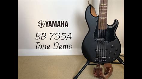 Yamaha BB735A/734A Tone Demo | Fingerstyle | Slap | Pickstyle - YouTube