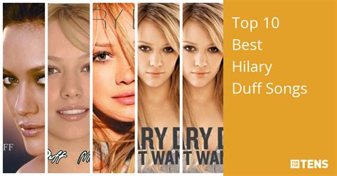 Top 10 Best Hilary Duff Songs - TheTopTens