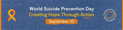 World Suicide Prevention Day | Creating Hope Through Action - Northern ...