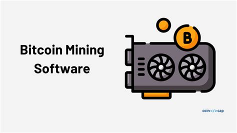 Top 6 Softwares for Managing Bitcoin Mining | CoinCodeCap Blog