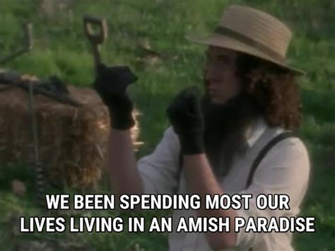 Weird Al Amish Paradise Blank Template - Imgflip