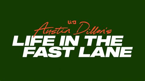 Austin Dillon’s Life in the Fast Lane - USANetwork.com