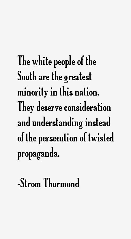 Strom Thurmond Quotes & Sayings