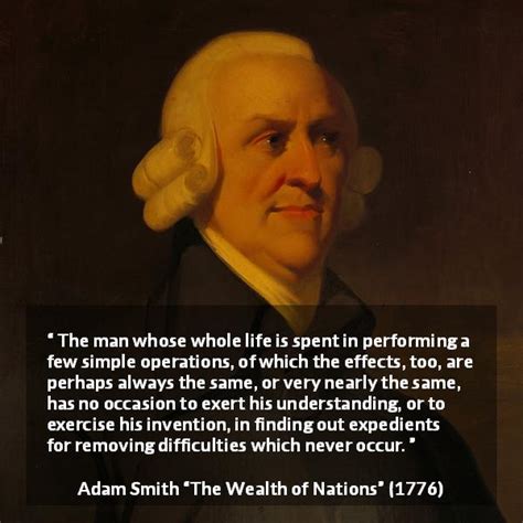 The Wealth of Nations Quotes by Adam Smith - Kwize