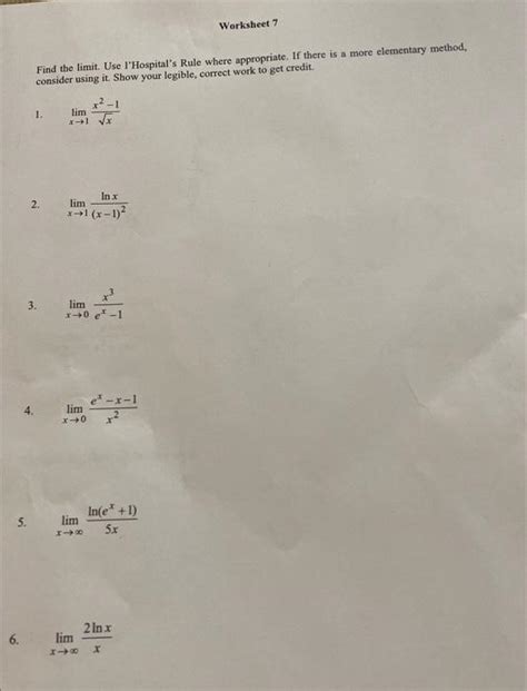 Solved Worksheet 7 Find the limit. Use l'Hospital's Rule | Chegg.com