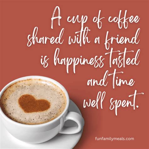 45 Quotes About Friendship and Coffee - Fun Family Meals