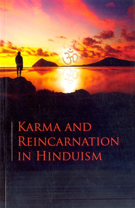 Karma and Reincarnation in Hinduism