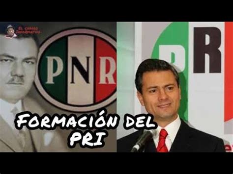 Como se creo el PRI - Historia del PRI 1 - YouTube