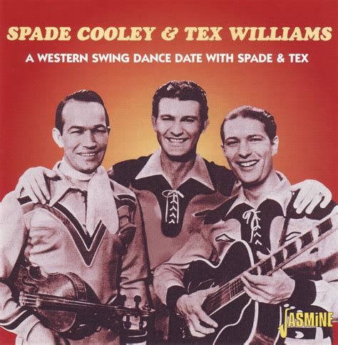 "The Rockin' Gipsy": SPADE COOLEY & TEX WILLIAMS "A WESTERN SWING DATE"