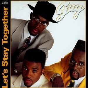 Guy - Let's Stay Together | Releases | Discogs