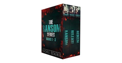 The Ransom Series (Ransom, #1-3) by Rachel Schurig