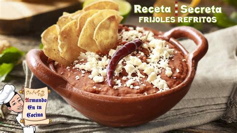 FRIJOLES REFRITOS | RECETA SECRETA SABOR A CHORIZO - YouTube | Mexican food recipes authentic ...