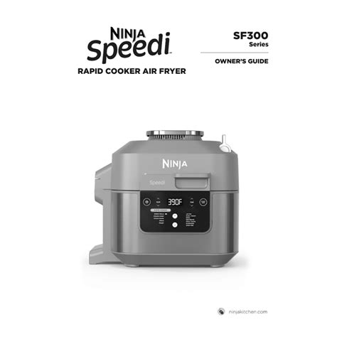 Ninja Speedi Rapid Cooker and Air Fryer SF301 User Manual